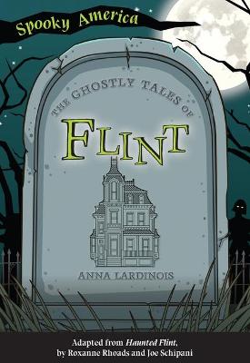 Book cover for The Ghostly Tales of Flint