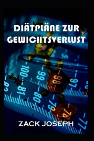 Cover of Diätpläne Zur Gewichtsverlust