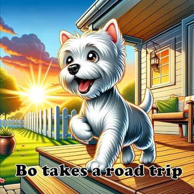 Cover of Bo takes a road trip