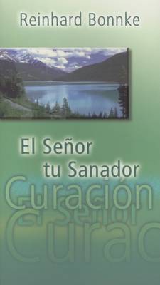 Book cover for El Senor Tu Sanador