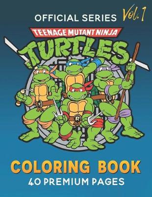 Cover of Teenage Mutant Ninja Turtles Coloring Book Vol1