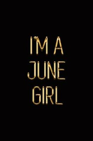Cover of I'm a June Girl