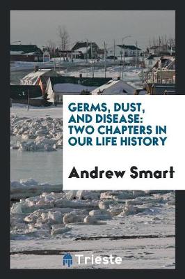 Book cover for Germs, Dust, and Disease
