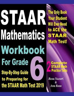Book cover for STAAR Mathematics Workbook For Grade 6