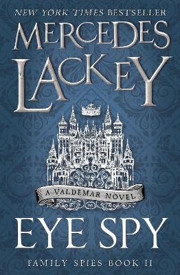 Eye Spy by Mercedes Lackey