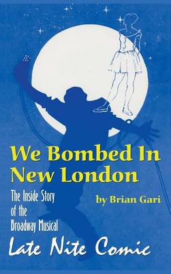 Book cover for We Bombed In New London