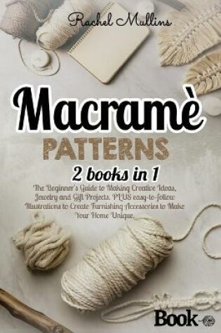 Cover of Macramé Patterns 2 Books in 1