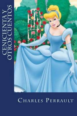 Book cover for Cenicienta y Otros Cuentos