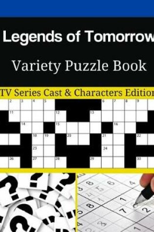 Cover of Legends of Tomorrow Variety Puzzle Book