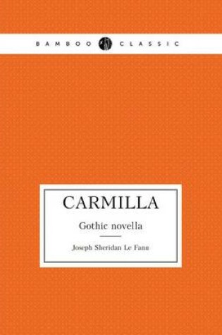Cover of Carmilla Gothic novella