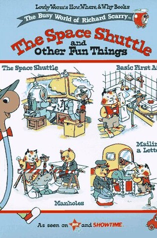 Cover of The Space Shuttle and Other Fun Things
