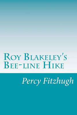 Book cover for Roy Blakeley's Bee-line Hike