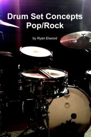 Cover of Drum Set Concepts - Pop/Rock