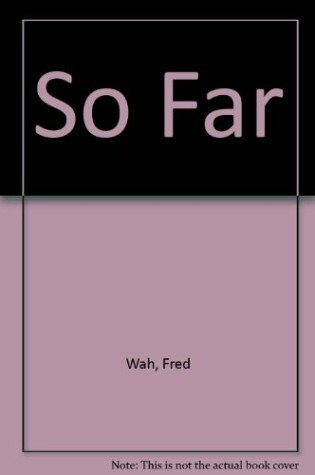 Cover of So Far