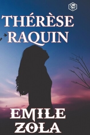 Cover of Therese raquin