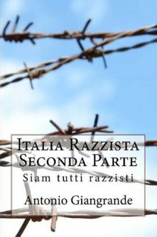 Cover of Italia Razzista Seconda Parte