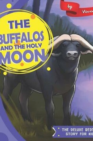 Cover of The Buffalos and The Holy Moon