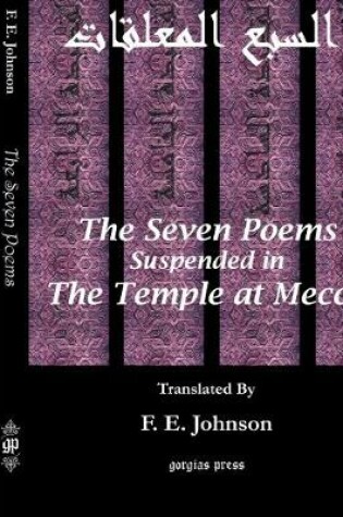 Cover of The Seven Poems Suspended from the Temple at Mecca