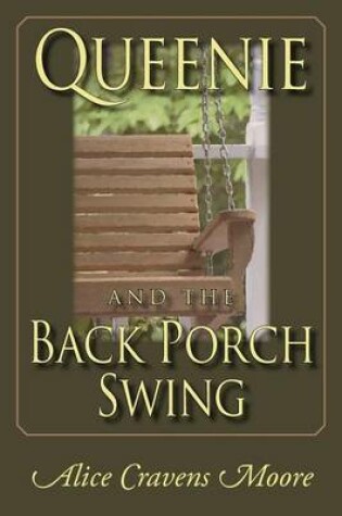 Cover of Queeny and the Back Porch Swing