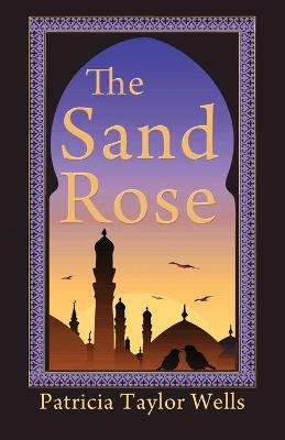 Cover of The Sand Rose
