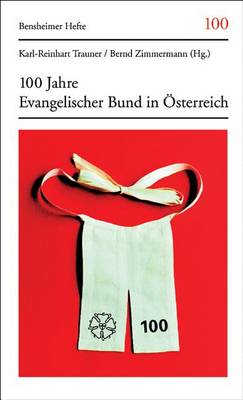 Book cover for 100 Jahre Evangelischer Bund in Osterreich