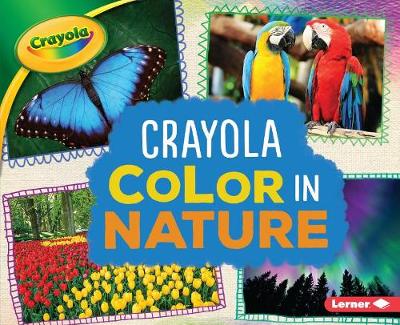 Book cover for Crayola (R) Color in Nature