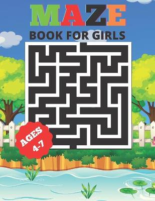 Book cover for Maze Book For Girls Ages 4-7