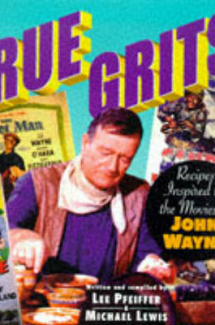 Cover of True Grits