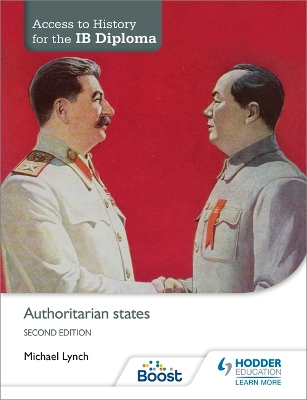 Book cover for Access to History for the IB Diploma: Authoritarian states Second Edition