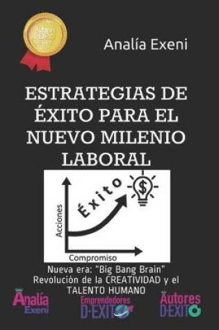 Cover of Estrategias de Exito Para El Nuevo Milenio Laboral