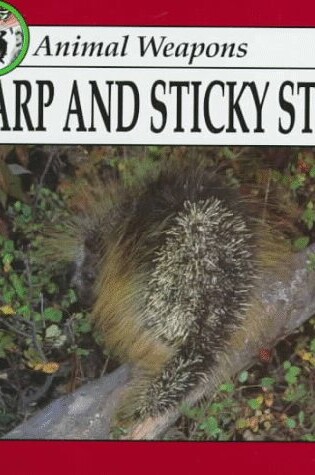 Cover of Sharp and Sticky Stuff