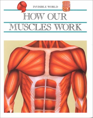 Cover of How Our Muscles Work