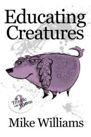 Cover of Educating Creatures