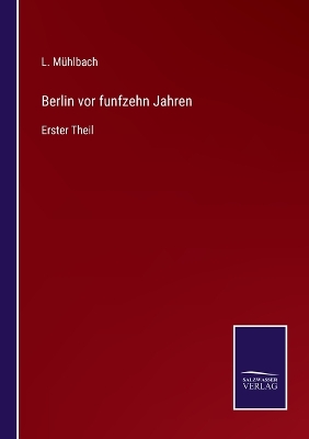 Book cover for Berlin vor funfzehn Jahren
