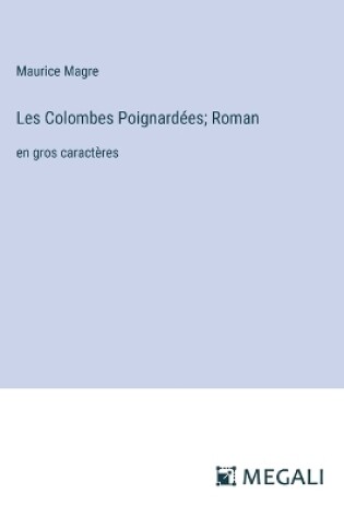 Cover of Les Colombes Poignard�es; Roman