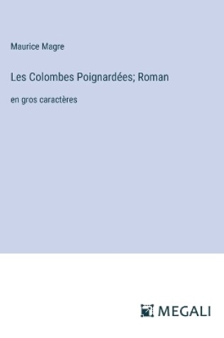 Cover of Les Colombes Poignardées; Roman