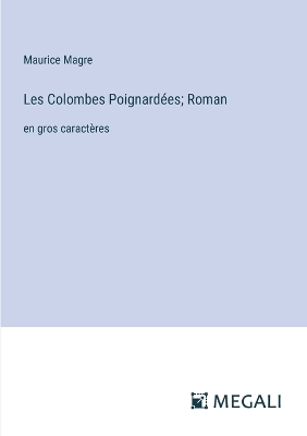 Book cover for Les Colombes Poignardées; Roman