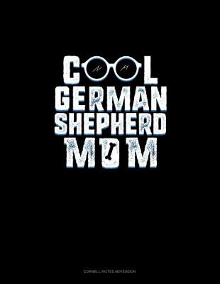 Book cover for Cool German Shepherd Mom