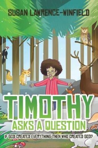 Cover of Timothy Asks a Question