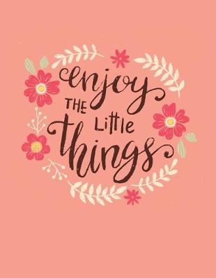 Book cover for Enjoy The Little Things Gift