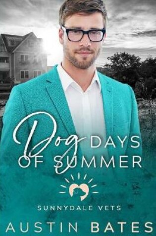 Cover of Dog Days Of Summer