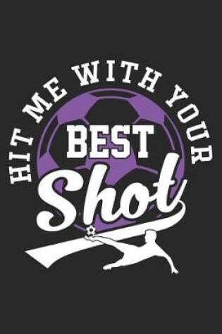 Cover of Hit Me with Your Best Shot