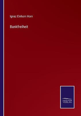 Book cover for Bankfreiheit