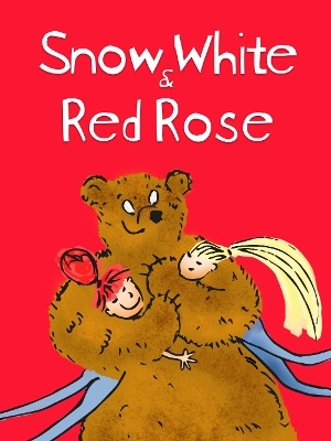 Book cover for Snow White And Red Rose