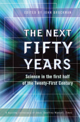 Book cover for The Next Fifty Years