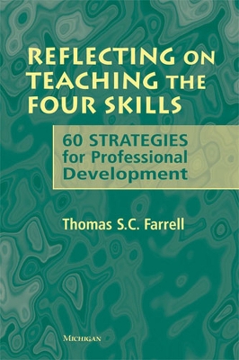 Book cover for Reflecting on Teaching the Four Skills