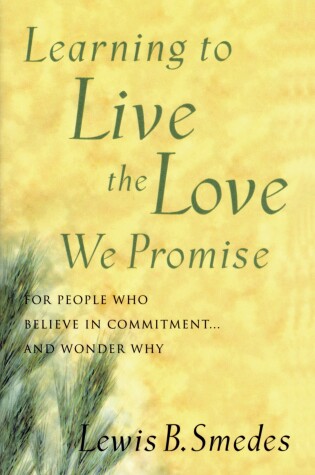 Cover of Learning to Live the Love We Promise