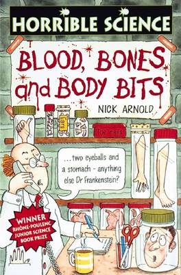 Book cover for Horrible Science: Blood, Bones and Body Bits