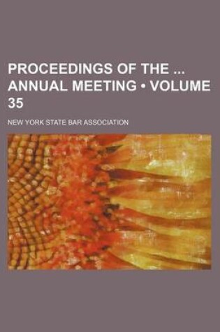 Cover of Proceedings of the Annual Meeting (Volume 35)