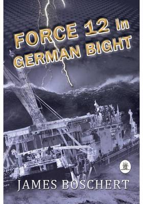 Book cover for Force 12 in German Bight